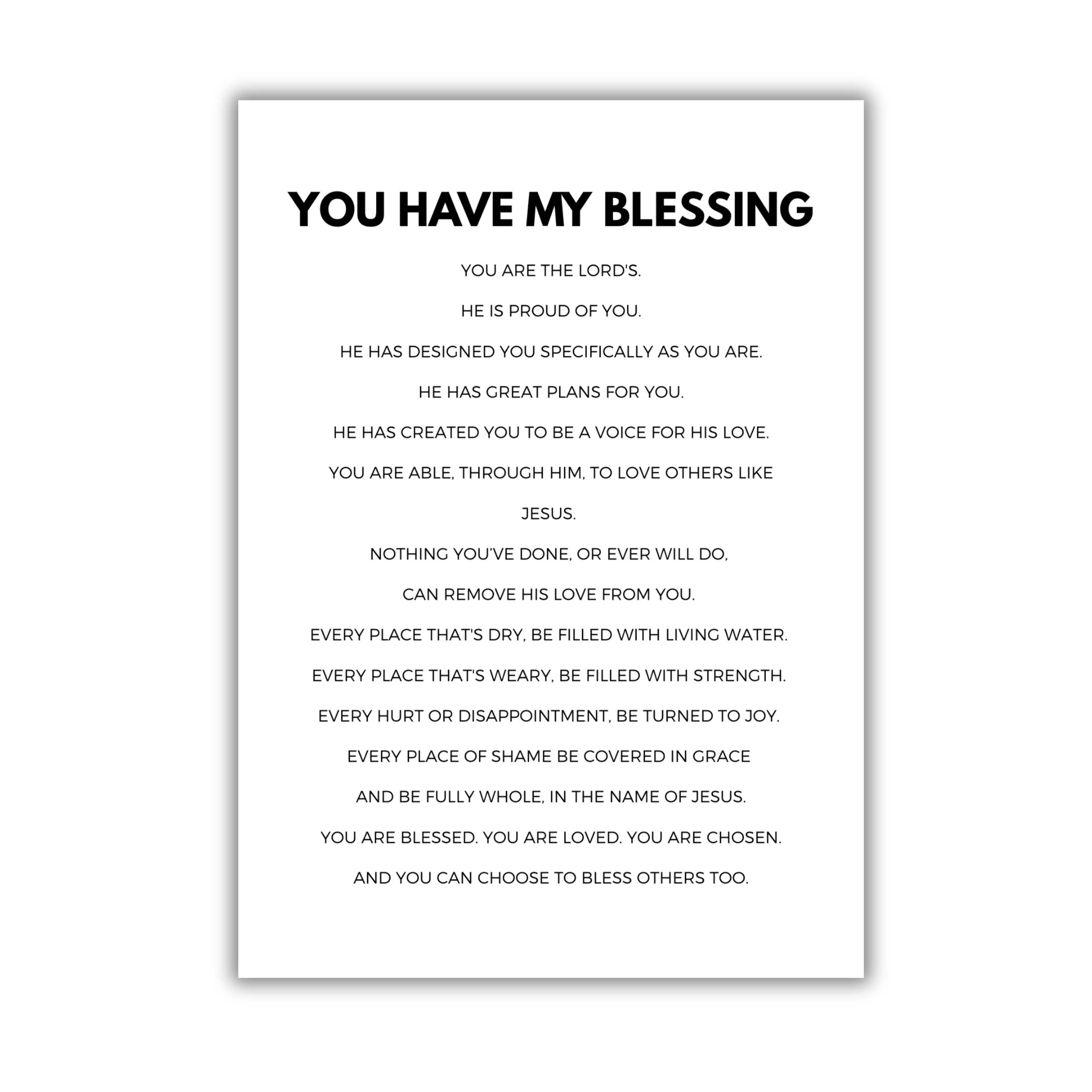 Motivational 5x7 print with text 'You Have My Blessing' on a white background
