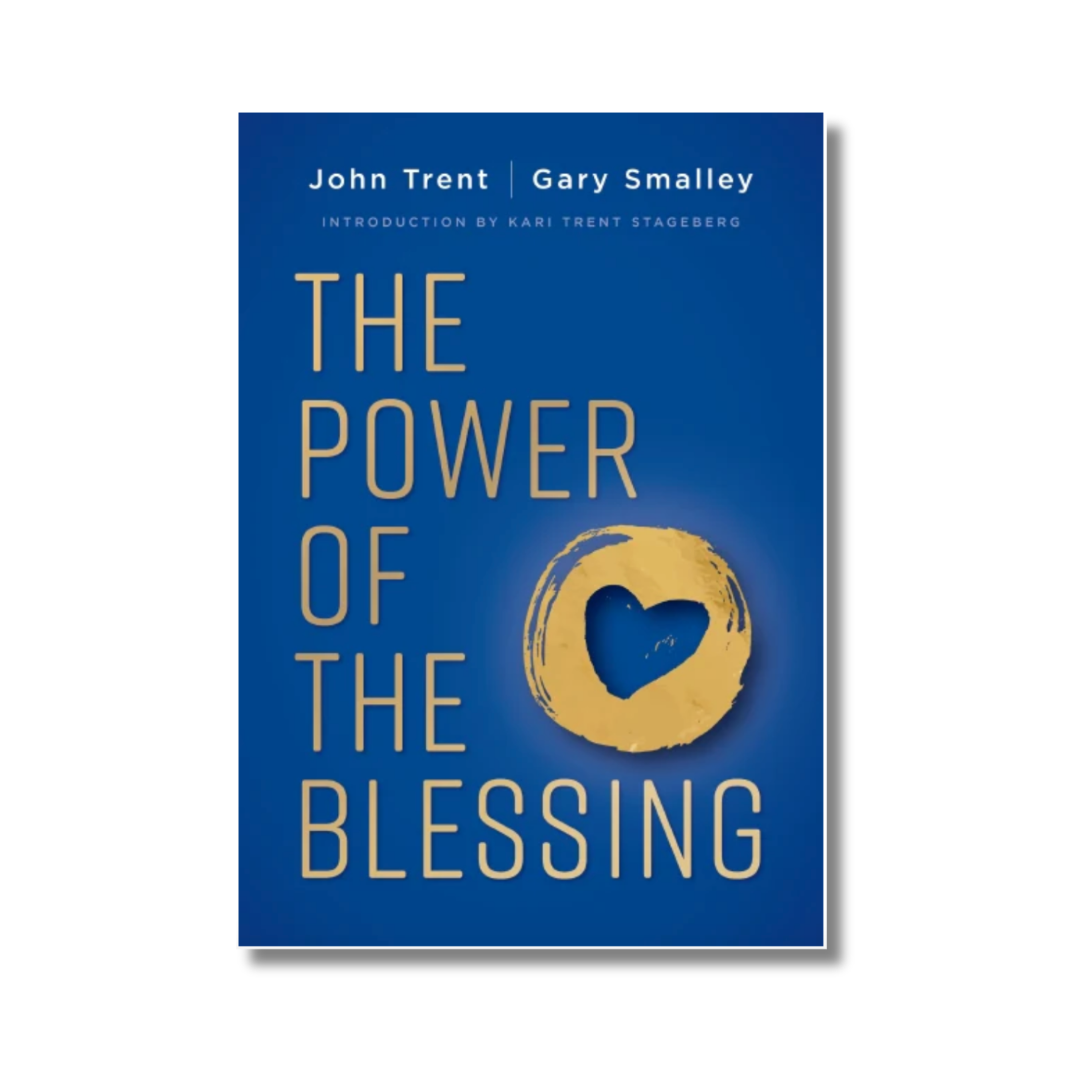 Book cover of 'The Power of the Blessing' by John Trent and Gary Smalley with blue and gold design on a white background