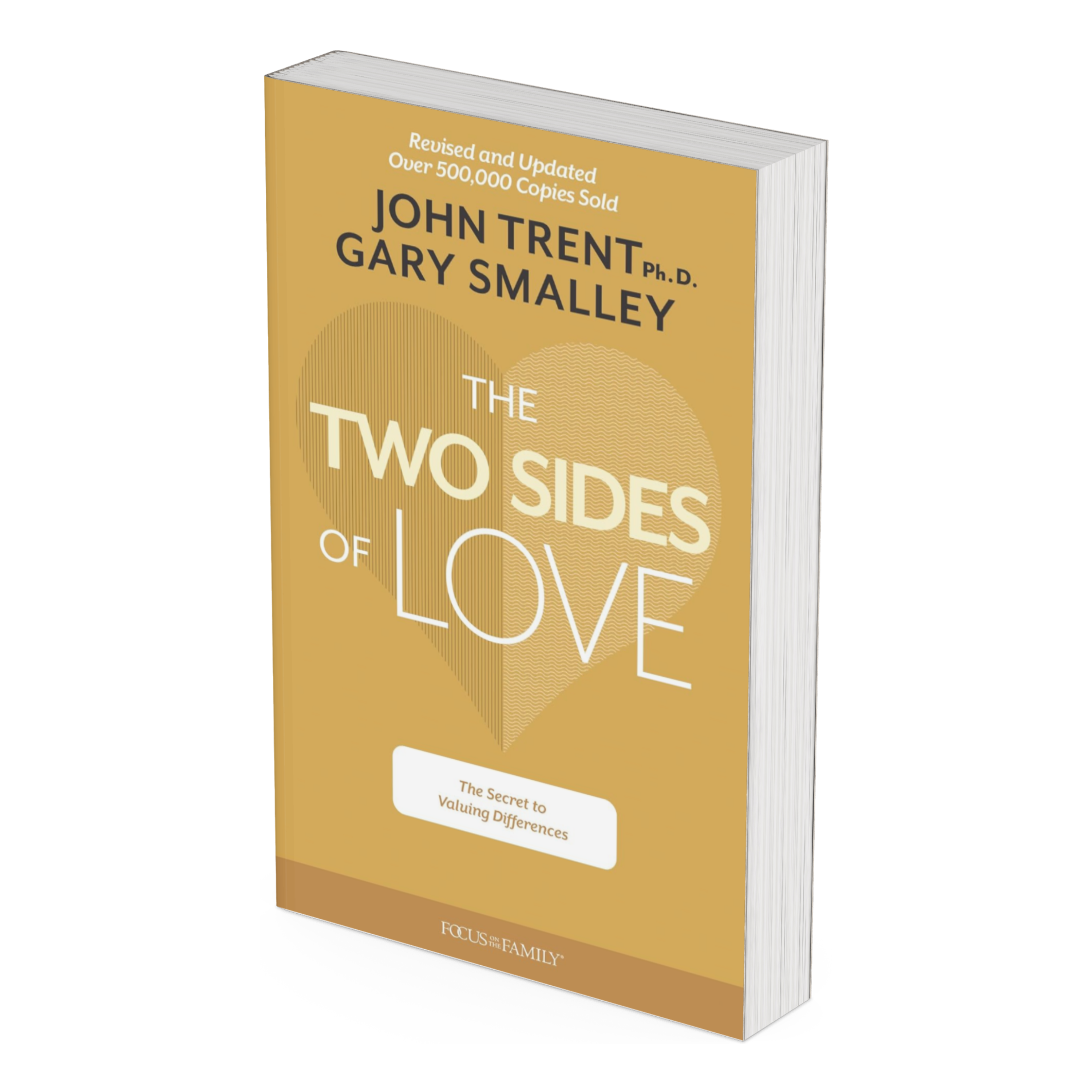 Book titled 'The Two Sides of Love' by John Trent Ph.D. and Gary Smalley slightly angled on a white background